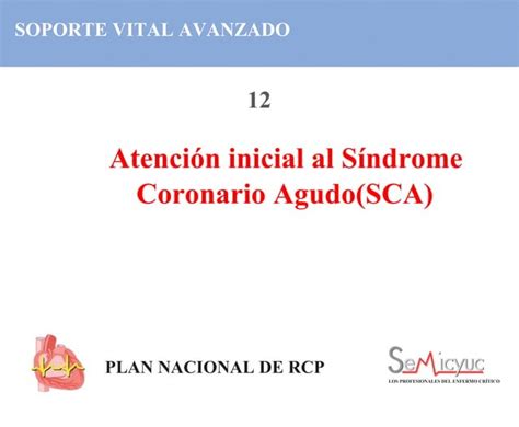 Atenci N Inicial Al S Ndrome Coronario Agudo Sca Ppt Descarga