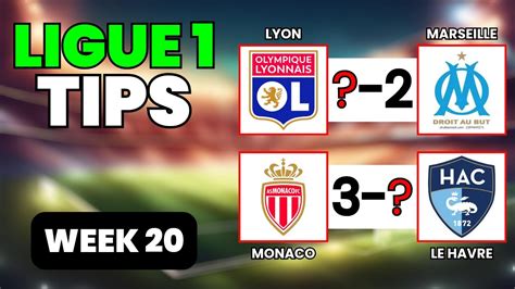 FRANCE Ligue 1 Predictions Betting Tips Round 20 YouTube