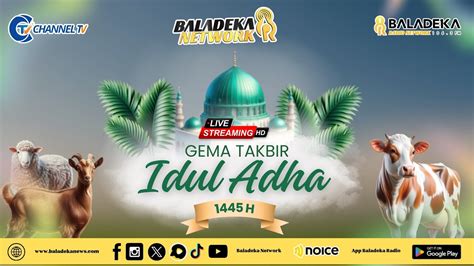 LIVE Gema Takbir Idul Adha 1445 H Thn 2024 Full 24 Jam YouTube