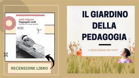 Recensione Educativa Pappagalli Verdi Il Giardino Della Pedagogia