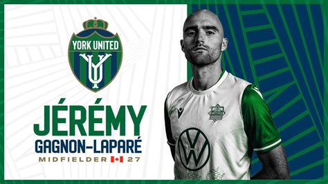 York United Fc Announces Signing Of Canadian Midfielder J R My Gagnon