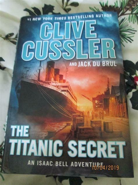 The Titanic Secret An Isaac Bell Adventure By Clive Cussler Hardcover