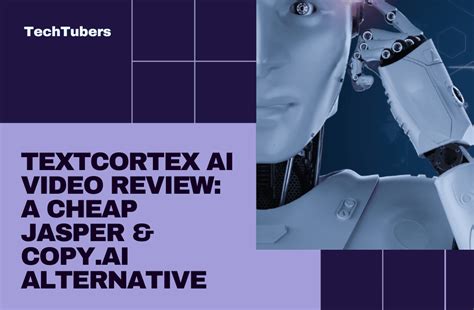 Textcortex Ai Video Review A Cheap Jasper Copy Ai Alternative