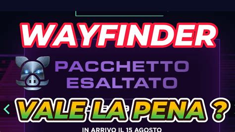 WAYFINDER Pacchetti Fondatori Vale La Pena Il Suo Prezzo YouTube