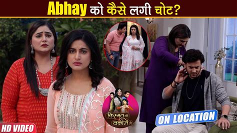 Kismat Ki Lakiron Se On Location Shraddha और Abhay कस हग एक