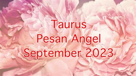 Taurus Pesan Angel Sep Jangan Terlalu Cinta Banget Dengannya