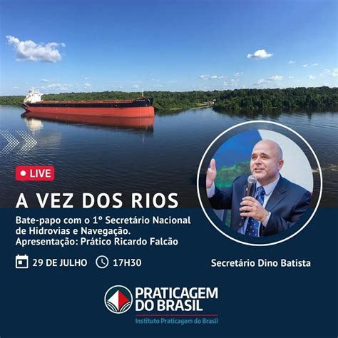 Praticagem do Brasil realiza live Secretário Nacional de Hidrovias