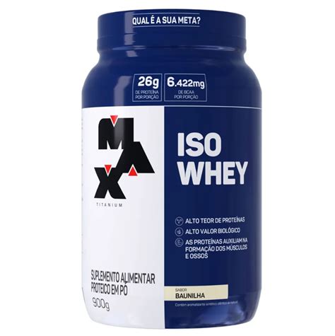 Iso Whey Max Titanium Conhe A Tudo Sobre O Suplemento Max Titanium