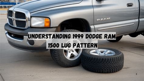 2007 Dodge Ram 1500 Lug Pattern