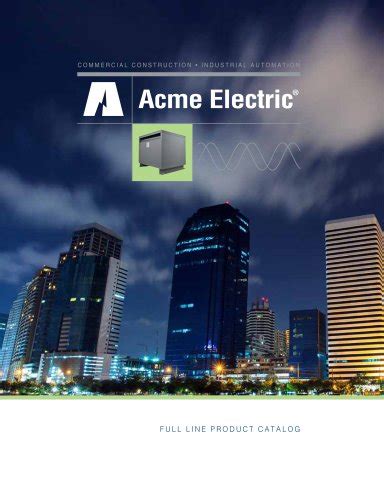Acme Electric Full Line Product Catalog