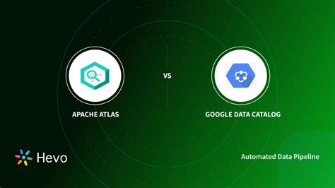 Apache Atlas Vs Google Data Catalog