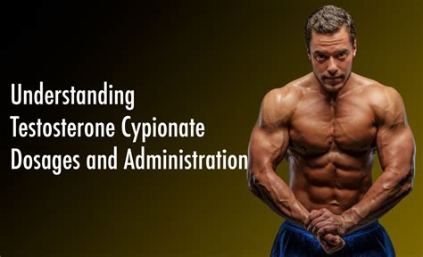 Beginner Testosterone Cypionate Dosage Chart