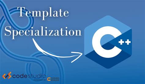 C++ Template Specialization