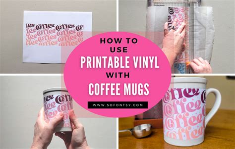 Can You Use Printable Vinyl On Coffee Mugs