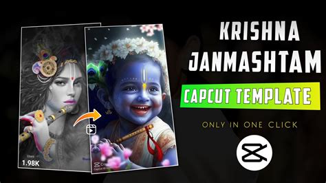 Capcut Template Krishna Editz