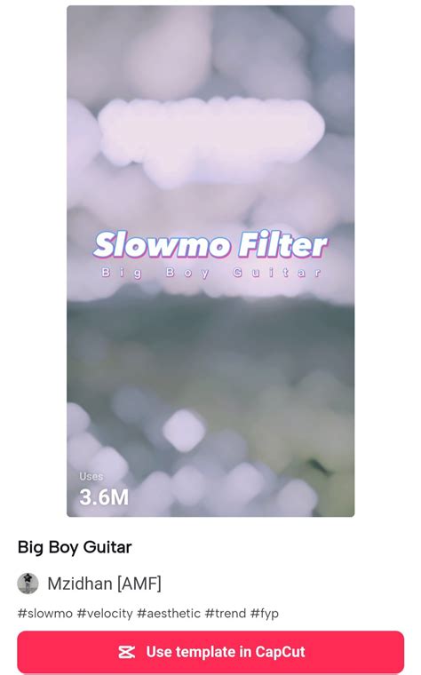 Capcut Trending Template Slow Motion