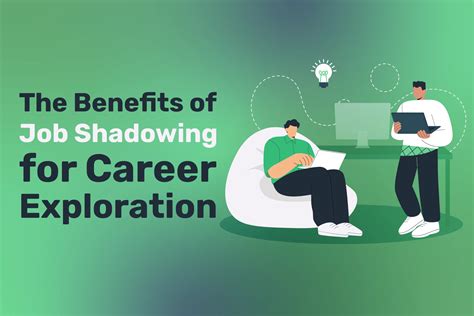 Career Shadowing Opportunities