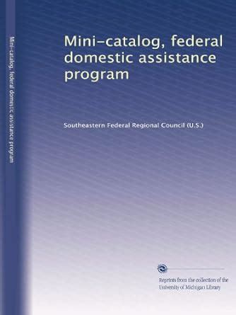 Catalog Of Federal Domestic Assistance Program