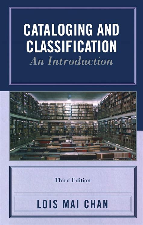 Cataloging And Classification An Introduction 3rd Edition