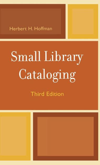 Cataloging For A Small History Library