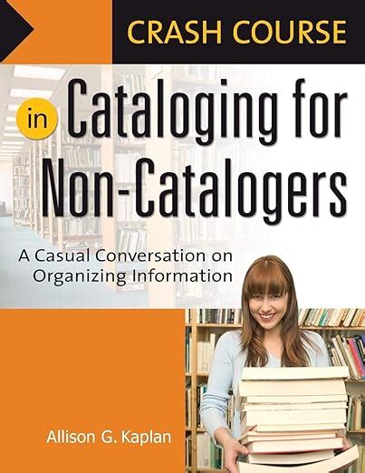 Cataloging For Non Catalogers