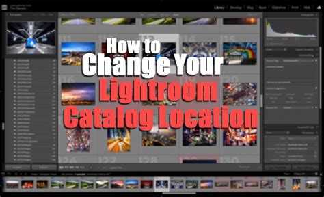 Change Where Lightroom Catalog Is Located