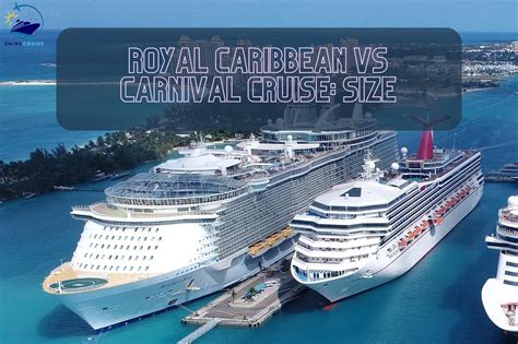Comparison Chart Royal Caribbean Vs Carnival Size