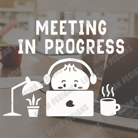 Cute Meeting In Progress Sign Printable Free