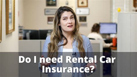 Do You Need Rental Car Insurance