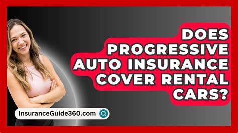 Does Progressive Insurance Cover Rental Cars