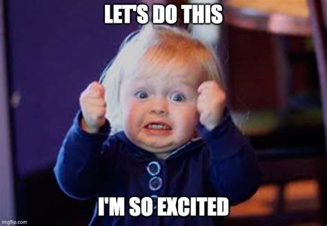 Excitement Meme Template