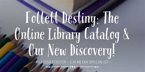 Follett Destiny Library Catalog