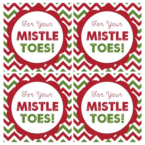 For Your Mistletoes Free Printable Tag