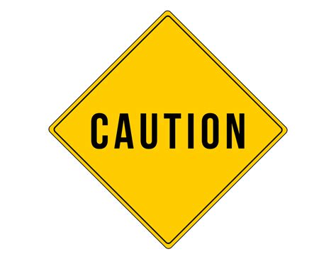 Free Printable Caution Signs
