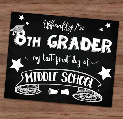 Free Printable First Day Of 8th Grade Sign