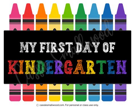 Free Printable First Day Of Kindergarten Sign Printable