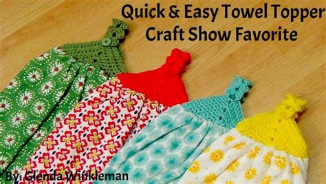 Free Printable No Sew Crocheted Towel Topper Patterns