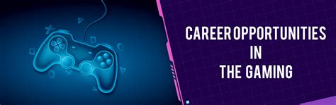 Gaming Career Opportunities