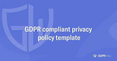 Gdpr Privacy Policy Template