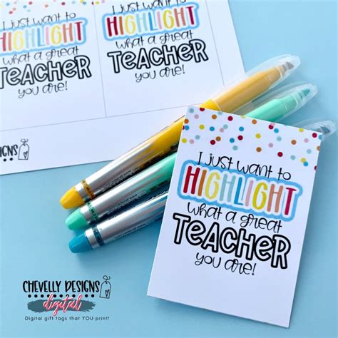 Highlighter Teacher Appreciation Printables