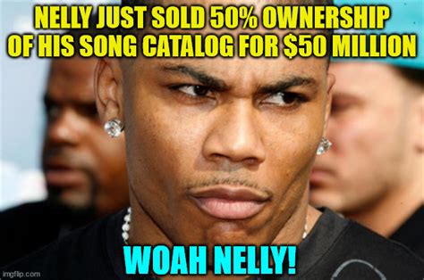 How Much Nelly Sold His Catalog For