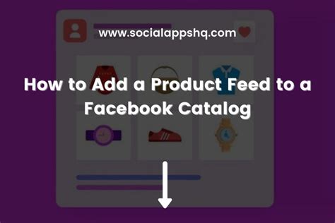 How To Add A Feed To Facebook Catalog