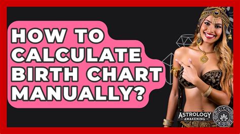How To Calculate Birth Chart Manually