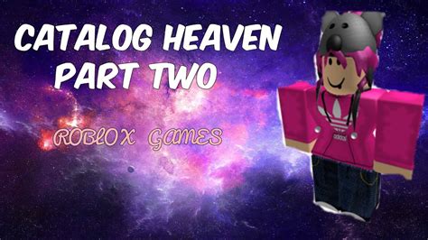 How To Get Clothes In Roblox Catalog Heaven
