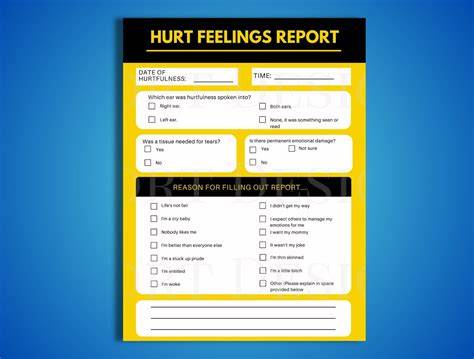 Hurt Feelings Report Funny Printable