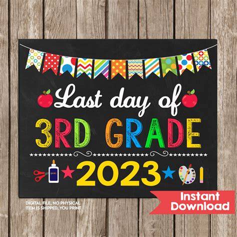 Last Day Of 3rd Grade 2019 Printable Free