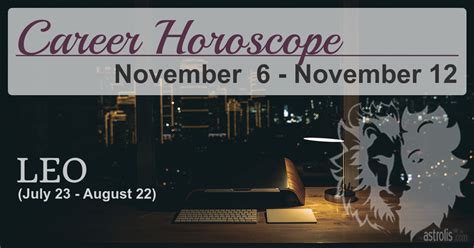 Leo Career Horoscope Next Week