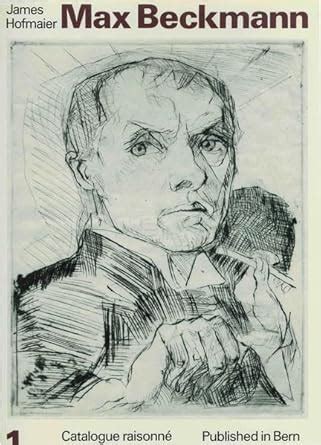 Max Beckmann Catalogue Raisonne