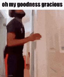 Oh My Goodness Gracious Gif Template