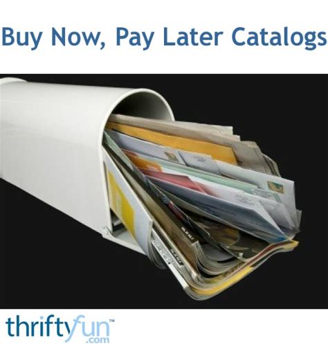 Order Now And Pay Later Catalogs